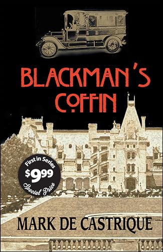 Read Blackman's Coffin (Blackman Agency Investigations Book 1), written by Mark de Castrique
