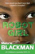 Read Robot Girl, written by Malorie Blackman