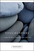 Read Touchstones: A Book Of Daily Meditations For Men, written by Anonymous