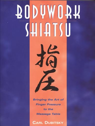 Read BodyWork Shiatsu: Bringing the Art of Finger Pressure to the Massage Table, written by Carl Dubitsky