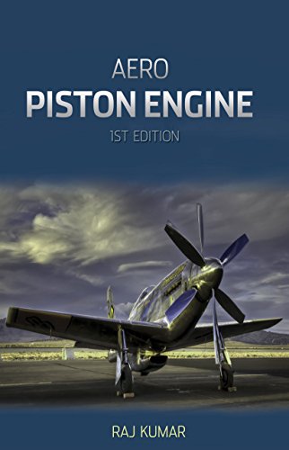 Read AERO PISTON ENGINE, written by Raj Kumar