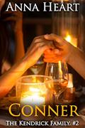 Read Conner (The Kendrick Family Book 2), written by Anna Heart