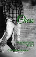 Read Chess: Conner Brothers Construction, Book 7 (CBC), written by Cee Bowerman