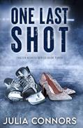 Read One Last Shot: A Second Chance Sports Romance (Frozen Hearts Series), written by Julia Connors