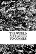 Read The World According to Conner, written by Conner