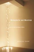 Read Melancholia and Moralism: Essays on AIDS and Queer Politics, written by Douglas Crimp
