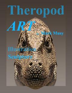 Theropod ART, written by Mark Musy