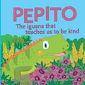 Read Pepito the iguana (Little Heroes), written by Vannessa Nevader