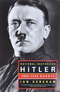 Read Hitler: 1889-1936 Hubris, written by Ian Kershaw