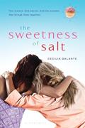 Read The Sweetness of Salt, written by Cecilia Galante