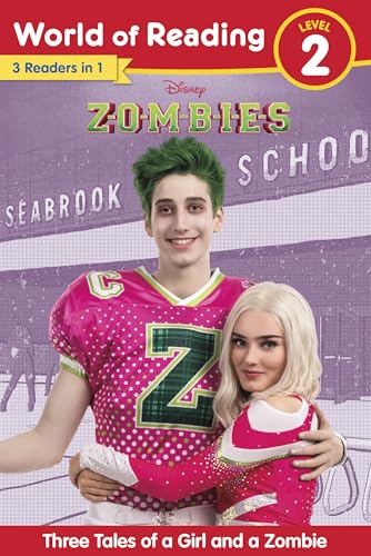 Read World of Reading: Disney Zombies: Three Tales of a Girl and a Zombie, Level 2, written by Disney Books Read World of Reading: Disney Zombies: Three Tales of a Girl and a Zombie, Level 2, written by Disney Books