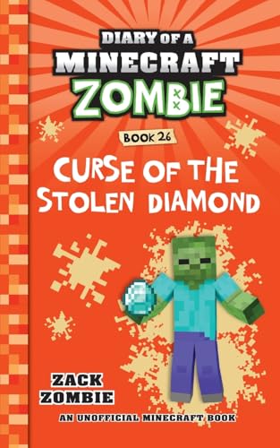 Read Diary of a Minecraft Zombie Book 26: Curse of the Stolen Diamond, written by Zack Zombie