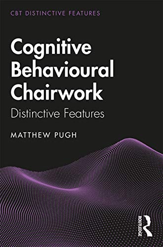 Read Cognitive Behavioural Chairwork: Distinctive Features (CBT Distinctive Features), written by Matthew Pugh Read Cognitive Behavioural Chairwork: Distinctive Features (CBT Distinctive Features), written by Matthew Pugh