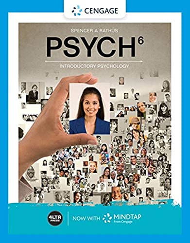 Read PSYCH (with MindTap, 1 term Printed Access Card), written by Spencer A. Rathus Read PSYCH (with MindTap, 1 term Printed Access Card), written by Spencer A. Rathus