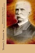 Read Historical Sketches And Reminiscences Of An Octogenarian, written by Thomas L. Preston Read Historical Sketches And Reminiscences Of An Octogenarian, written by Thomas L. Preston