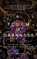 Read A Touch of Darkness (Hades x Persephone Saga Book 1), written by Scarlett St. Clair