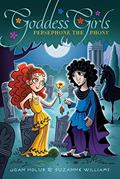 Read Persephone the Phony (2) (Goddess Girls), written by Joan Holub; Suzanne Williams