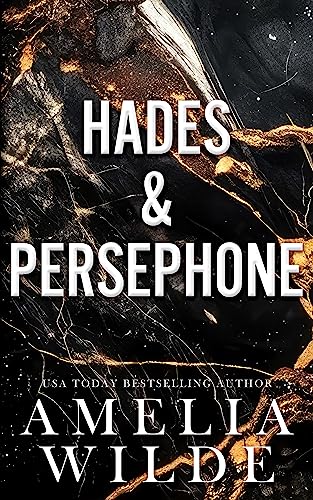 Read Hades & Persephone, written by Amelia Wilde