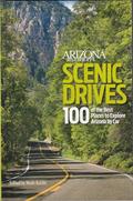 Read Scenic Drives: 100 of the Best Places to Explore Arizona by Car, written by Staff and Contributors Read Scenic Drives: 100 of the Best Places to Explore Arizona by Car, written by Staff and Contributors