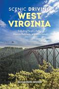 Read Scenic Driving West Virginia: Including Harpers Ferry, Historic Railroads, and Waterfalls, written by Su Clauson-Wicker