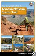 Read Your Complete Guide to the Arizona National Scenic Trail, written by Matthew J. Nelson; The Arizona Trail Association Read Your Complete Guide to the Arizona National Scenic Trail, written by Matthew J. Nelson; The Arizona Trail Association