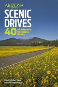 Read Arizona Highways Scenic Drives: 40 Of The State s Best Back Roads, written by Robert Stieve and Kelly Vaughn Kramer