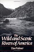 Read Wild and Scenic Rivers of America, written by Tim Palmer Read Wild and Scenic Rivers of America, written by Tim Palmer