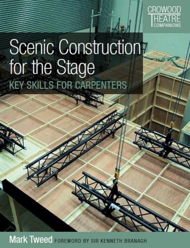 Read Scenic Construction for the Stage: Key Skills for Carpenters (Crowood Theatre Companions), written by Mark Tweed Read Scenic Construction for the Stage: Key Skills for Carpenters (Crowood Theatre Companions), written by Mark Tweed