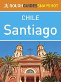 Read Santiago (Rough Guides Snapshot Chile), written by Rough Guides