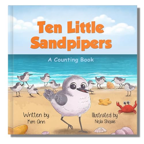 Read Ten Little Sandpipers, written by Kim Ann Read Ten Little Sandpipers, written by Kim Ann