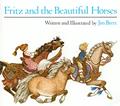 Read Fritz and the Beautiful Horses (Sandpiper Books), written by Jan Brett