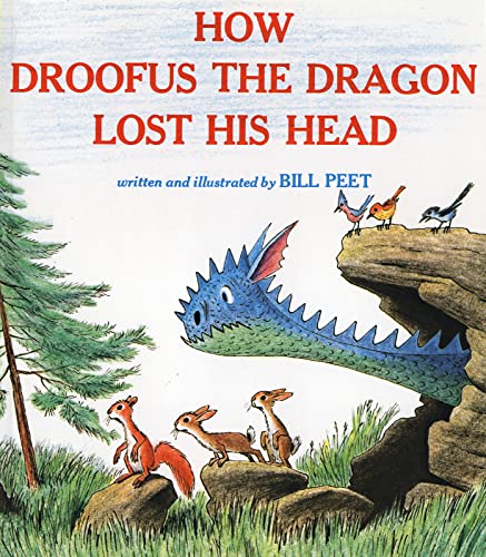 Read How Droofus the Dragon Lost His Head (Sandpiper Books), written by Bill Peet