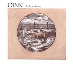 Oink (Sandpiper paperbacks), written by Arthur Geisert