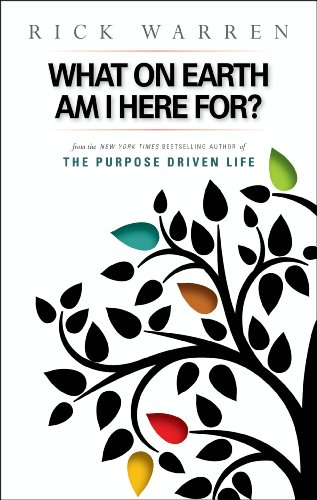 Read What on Earth Am I Here For? Purpose Driven Life (The Purpose Driven Life), written by Rick Warren