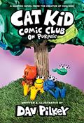 Read Cat Kid Comic Club: On Purpose: A Graphic Novel (Cat Kid Comic Club #3): From the Creator of Dog Man, written by Dav Pilkey