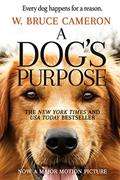 Read A Dog's Purpose: A Novel for Humans (A Dog's Purpose series Book 1), written by W. Bruce Cameron Read A Dog's Purpose: A Novel for Humans (A Dog's Purpose series Book 1), written by W. Bruce Cameron