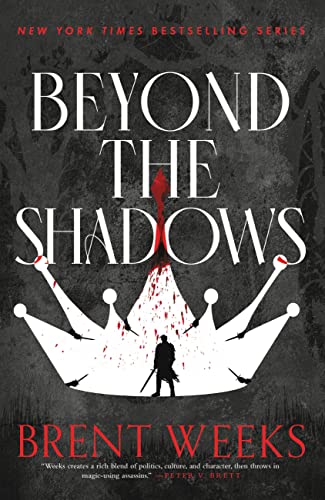 Read Beyond the Shadows (Night Angel Book 3), written by Brent Weeks Read Beyond the Shadows (Night Angel Book 3), written by Brent Weeks