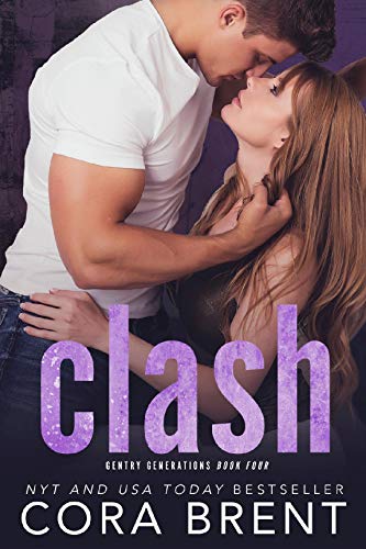 Read Clash (Gentry Generations Book 4), written by Cora Brent