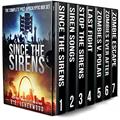 Read Since the Sirens: The Complete Post-Apocalyptic Box Set: A Zombie Survival Series, written by EE Isherwood