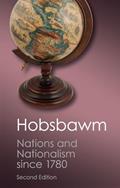 Read Nations and Nationalism since 1780: Programme, Myth, Reality (Canto Classics), written by E. J. Hobsbawm