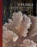 Read The Lives of Fungi: A Natural History of Our Planet's Decomposers (The Lives of the Natural World), written by Britt A. Bunyard