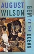 Read Gem of the Ocean, written by August Wilson