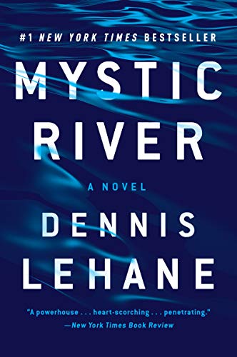 Read Mystic River: A Novel, written by Dennis Lehane Read Mystic River: A Novel, written by Dennis Lehane