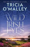 Read Wild Irish Eyes (The Mystic Cove Series), written by Tricia O'Malley