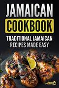 Read Jamaican Cookbook: Traditional Jamaican Recipes Made Easy, written by Grizzly Publishing
