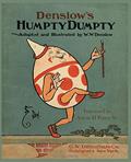Read Denslow's Humpty Dumpty (Posey's Classic Children's Collection), written by William Wallace Denslow