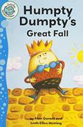 Read Humpty Dumpty's Great Fall (Tadpoles: Nursery Crimes), written by Alan Durant