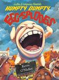 Read Humpty Dumpty Egg-Splodes, written by Kevin O'Malley