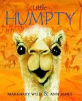 Read Little Humpty, written by Margaret Wild