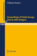 Read Group Rings of Finite Groups Over p-adic Integers (Lecture Notes in Mathematics, 1026), written by W. Plesken Read Group Rings of Finite Groups Over p-adic Integers (Lecture Notes in Mathematics, 1026), written by W. Plesken
